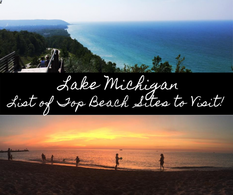 Lake Michigan – List of Top Beach Sites to Visit!