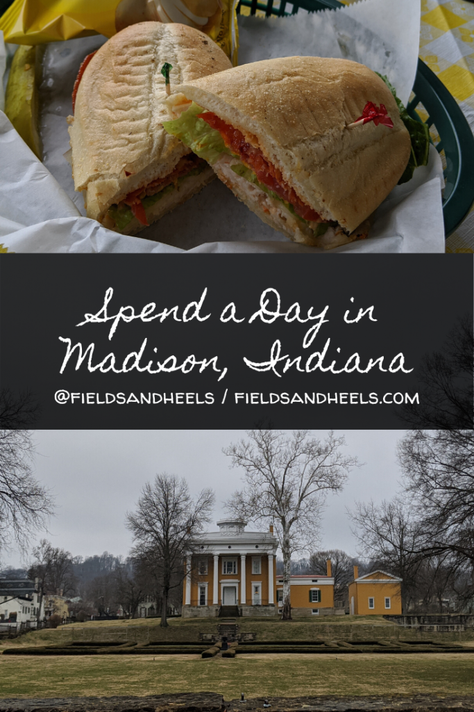 Spend a Day in Madison, Indiana - Cornfields and High Heels