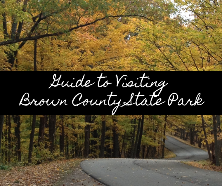 Guide to Visiting Brown County State Park - Cornfields and High Heels