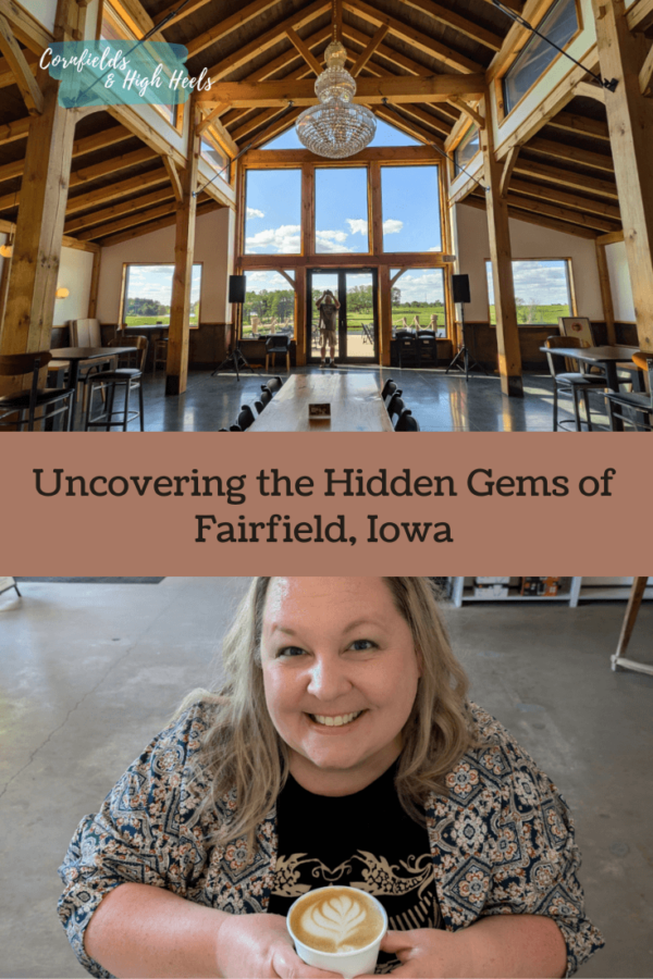 Uncovering the Hidden Gems of Fairfield, Iowa - Cornfields and High Heels
